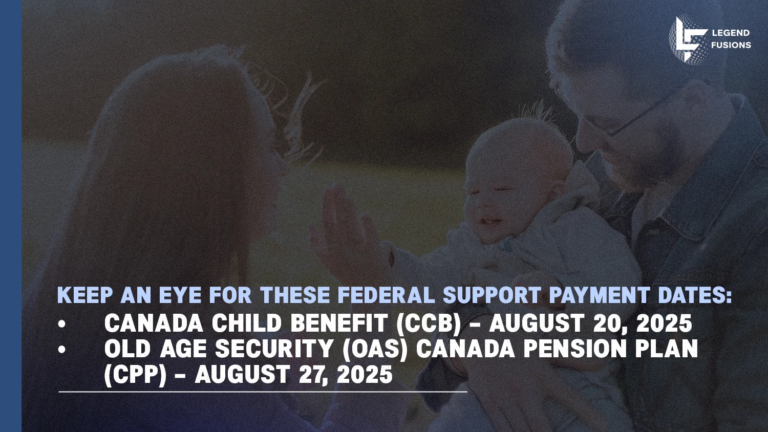 Canada CCB, OAS & CPP payment dates Aug 2025
