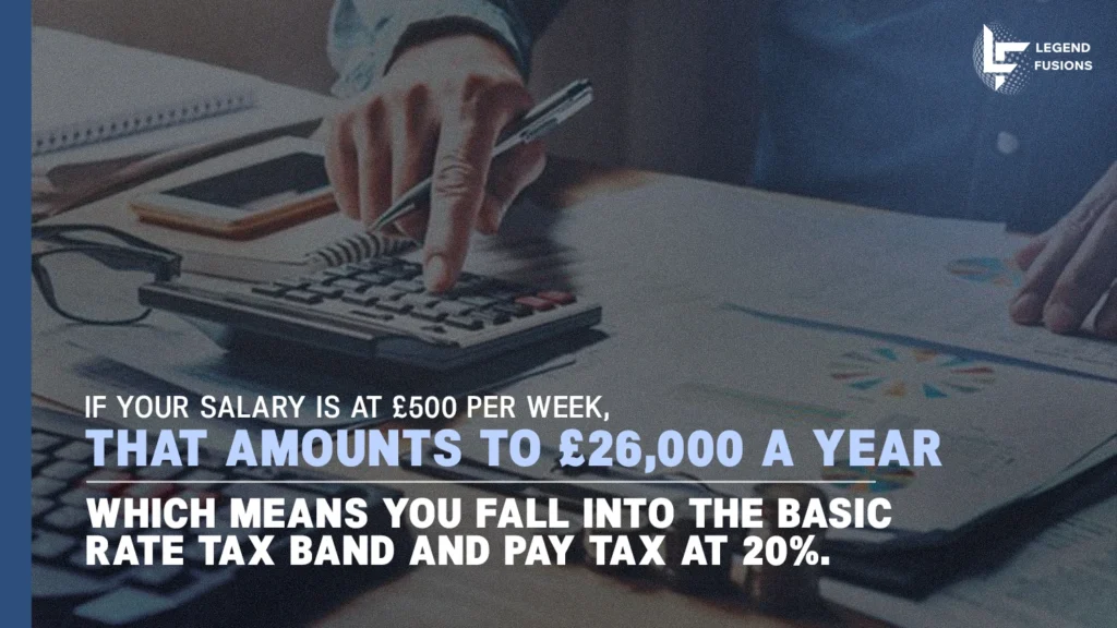 How Much Tax Will I Pay on £500 a Week Salary UK