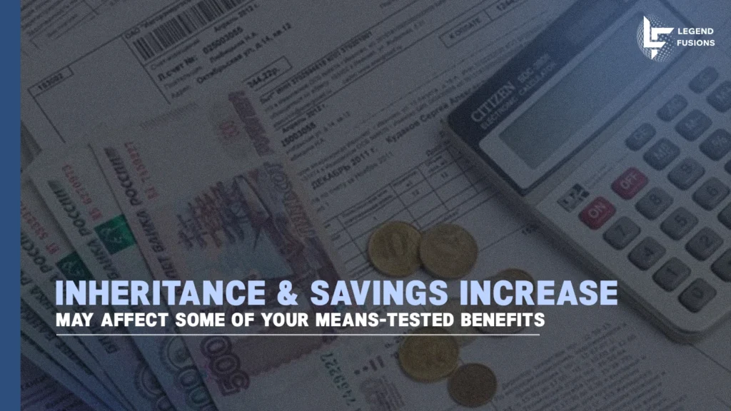 How to Avoid Inheritance Affecting Benefits UK